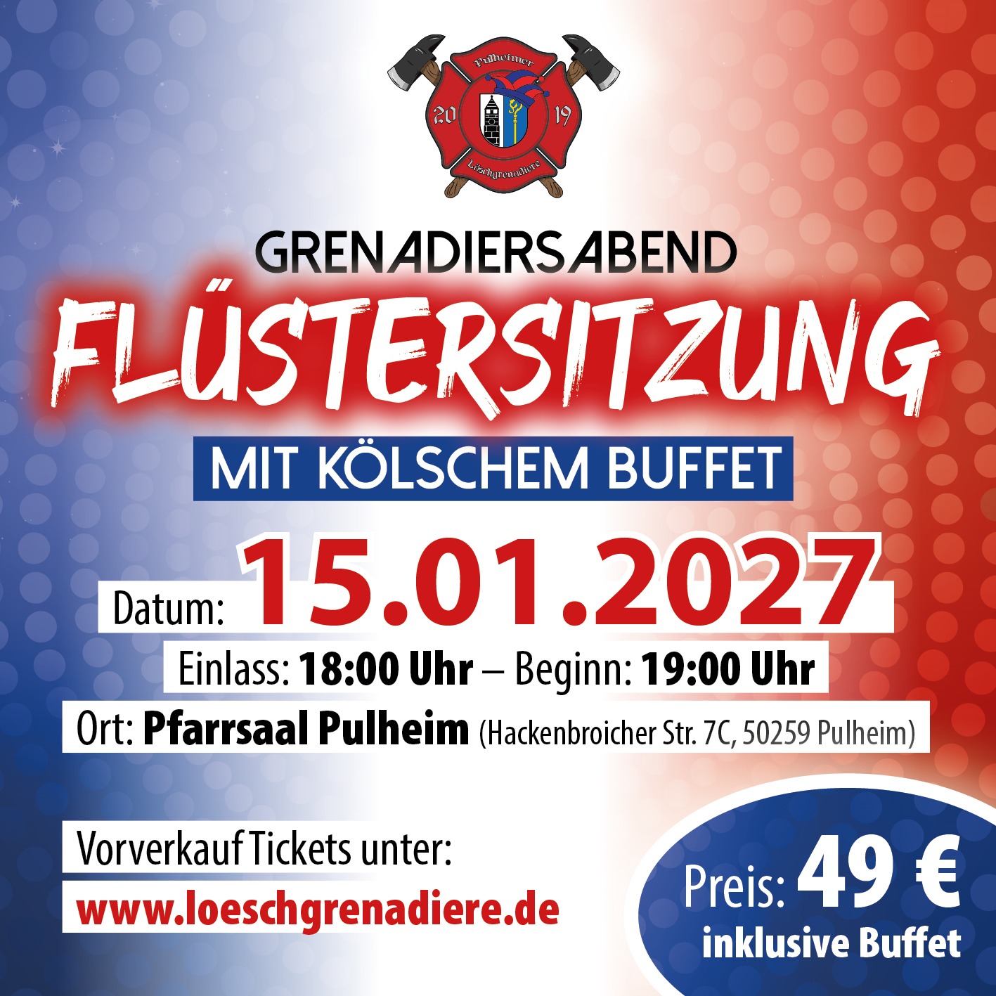 Karnevalsgesellschaf Pulheimer Loeschgrenadiere Bild Fluestersitzung 2027